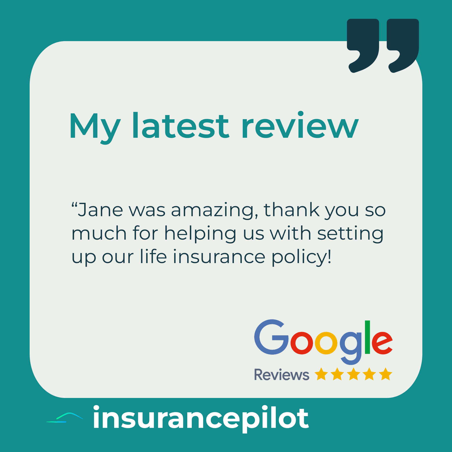 Client Google Review - Insurance Pilot